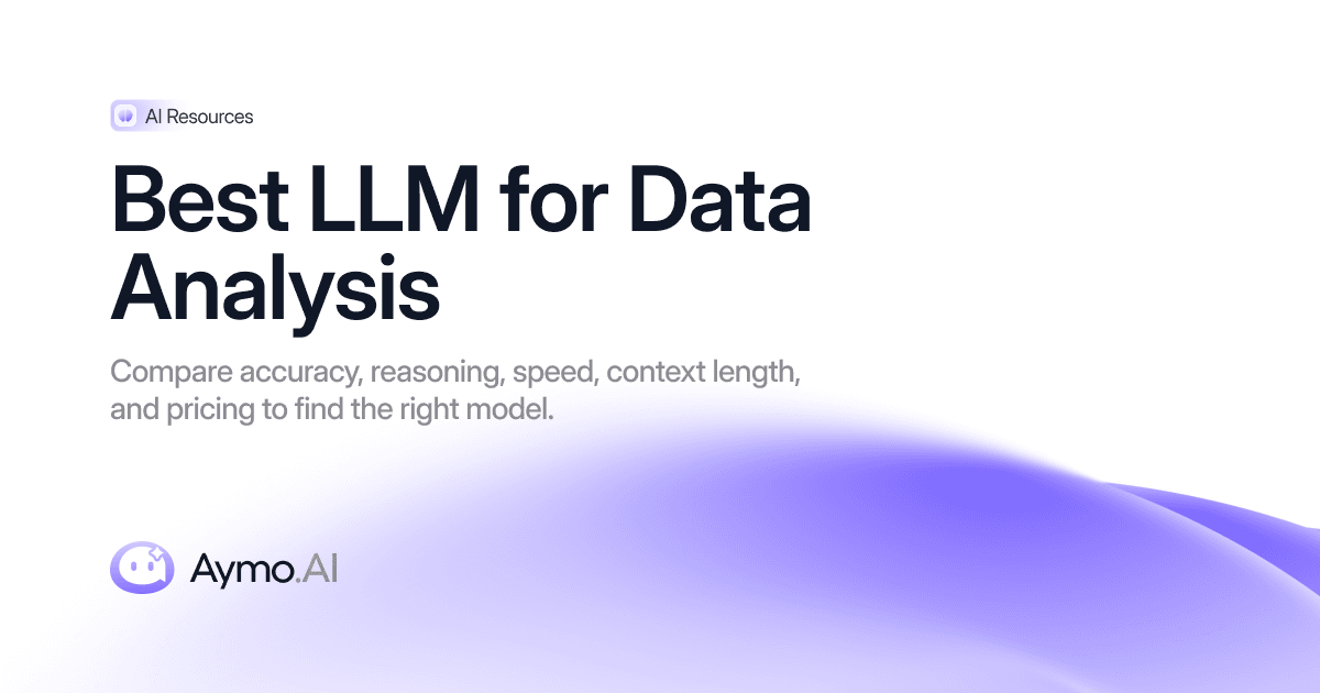 9+ Best LLMs for Data Analysis in 2026